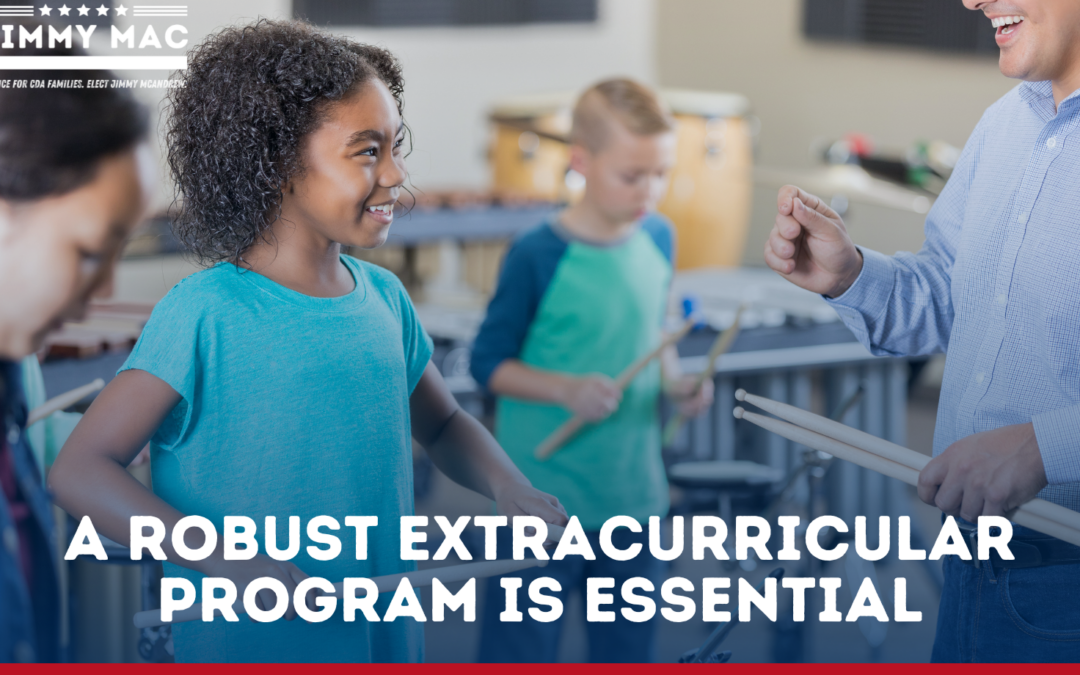 A Robust Extracurricular Program is Essential